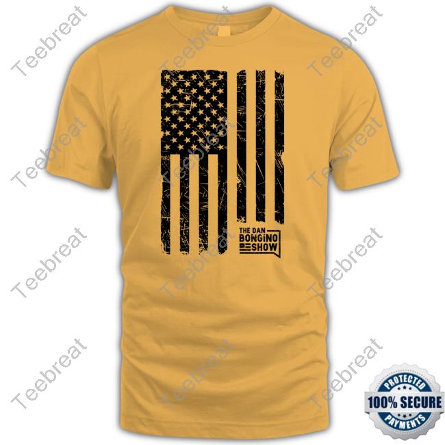 Dan Bongino Store The Bongino Show Flag Funny Shirt Official Dan Bongino Store The Bongino Show Flag Sweatshirt