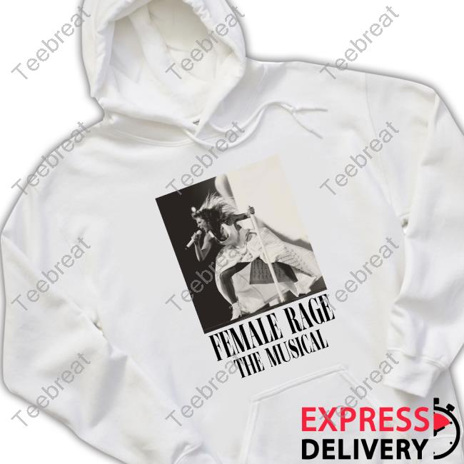 Taylor Swift | Female Rage The Musical T-Shirt | The Eras Tour