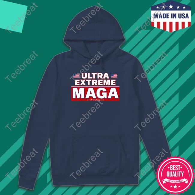 Official Trump Swag Store Merch Ultra Extreme Maga Shirt