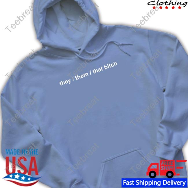 Boba They Them That Bitch T-Shirt Boba Witch Boba They Them That Bitch T-Shirt Boba Witch