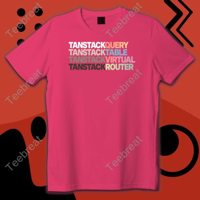 Official Tanstack Query Tanstack Table Tanstack Virtual Tanstack Router Hoodie