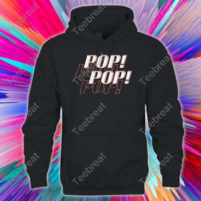 Marisha Ray Pop Pop Shirt