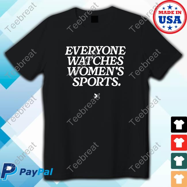 Official A'ja Wilson Dawn Staley Everyone Watches Women's Sports New Shirt