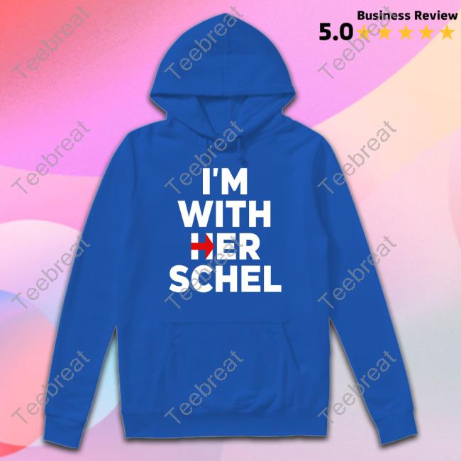 I'm With Her Schel T Shirt