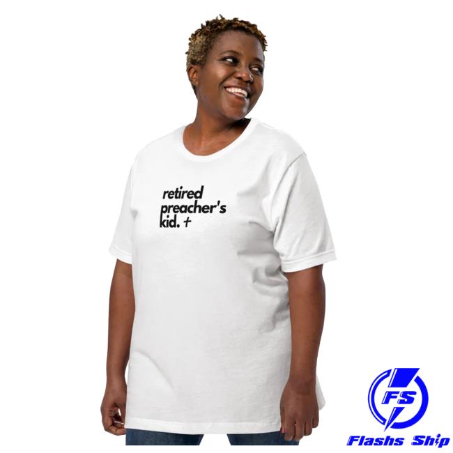 The Mel Mitchell Merch Store Retired Preacher's Kid Tshirt Mel Mitchell Shop Official Itsmelmitch