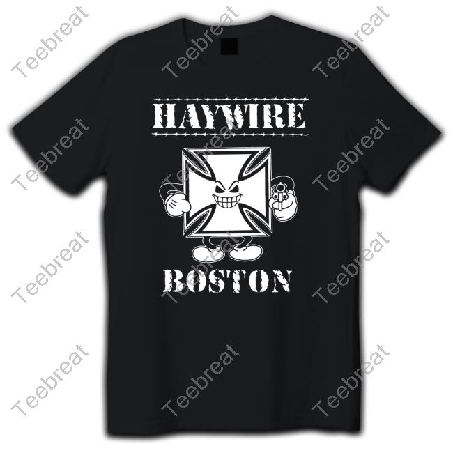 Haywire Boston Tee