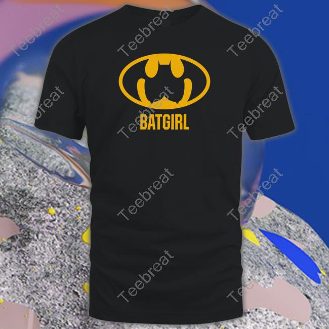 Shirts That Go Hard Shirtsthtgohard Batgirl T Shirt
