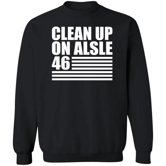 Steve Mudflap McGrew’s Clean Up On Alsle 46 Shirt Steve Mudflap McGrew’s Clean Up On Alsle 46 Shirt