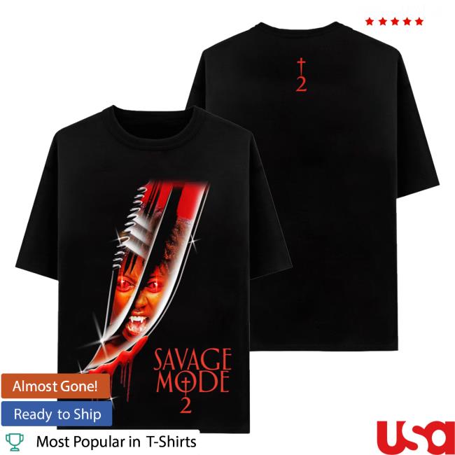 Official 21 Savage Merch Store Said N Done Top Shirt 21 Savage Apparel Clothing Shop 21Savage