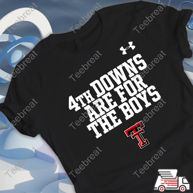 4Th Downs Are For The Boys Shirts