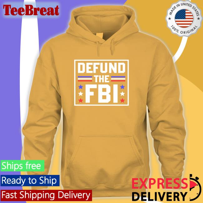 Defund The FBI Shirt