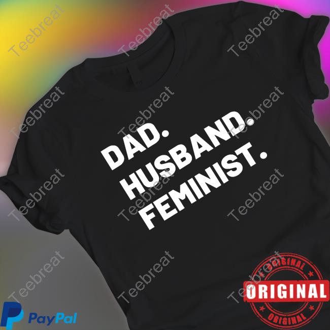 The Spark Company Merch Dad Husband Feminist T Shirt