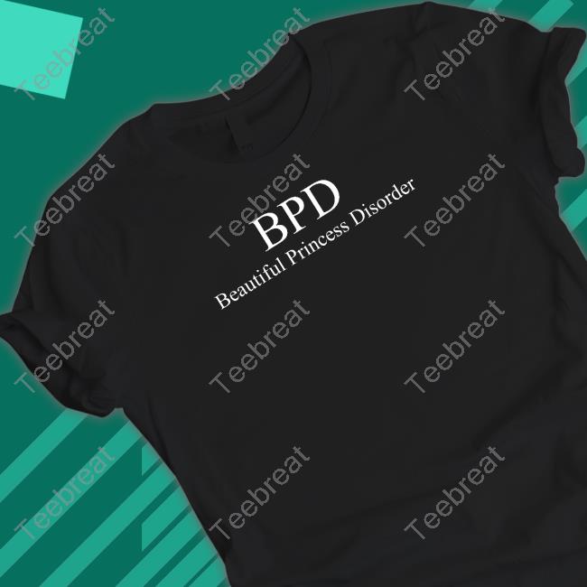 Beautiful Princess Island Merch Beautiful Princess Disorder Tee Shirt Ppigg