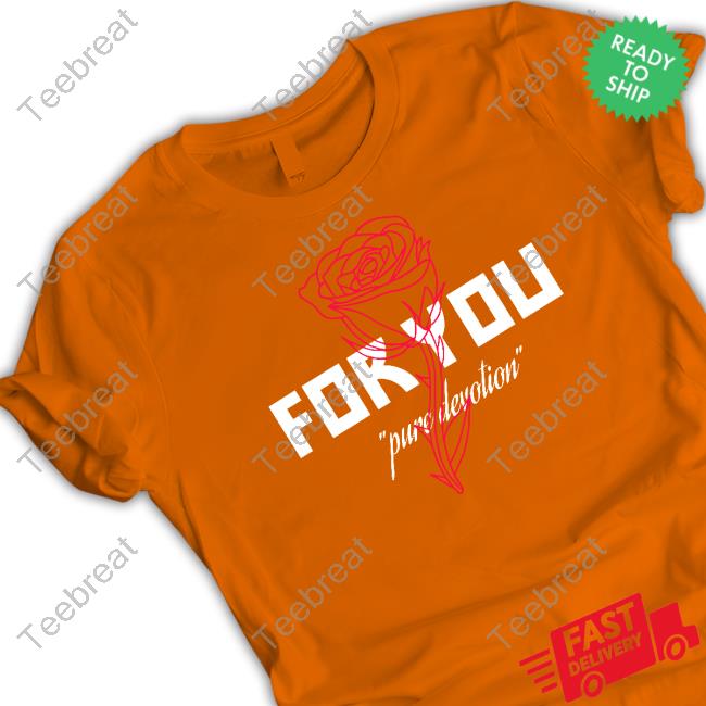 Official Foryouband Merch Pure Devotion T Shirt