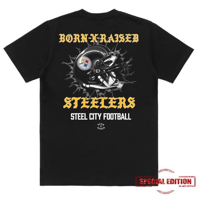 Born X Raised + Pittsburgh Steelers Helmet New T-Shirt